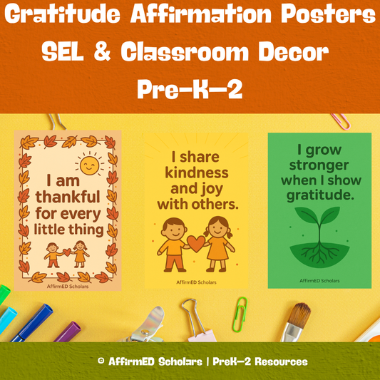 Digital| Gratitude Affirmation Posters | SEL & Classroom Decor | Pre-K–2